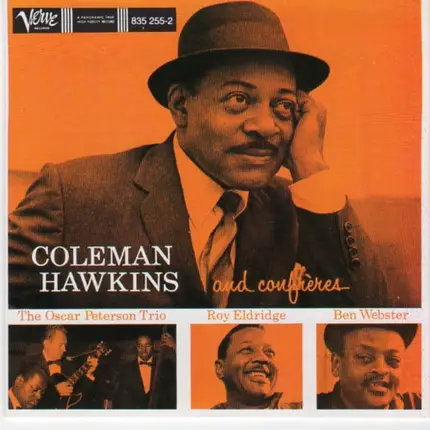 Coleman Hawkins - Coleman Hawkins And Confreres