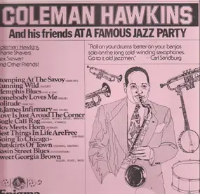 Coleman Hawkins - Coleman Hawkins and His Friends at a Famous Jazz Party
