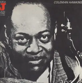 Coleman Hawkins - Coleman Hawkins