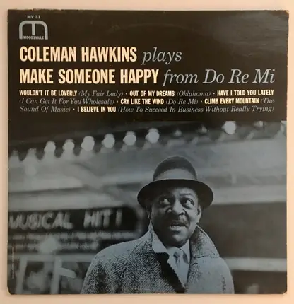 Coleman Hawkins - Make Someone Happy