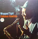LP - Coleman Hawkins - Wrapped Tight