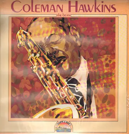 Coleman Hawkins - The Bean 1929-1949