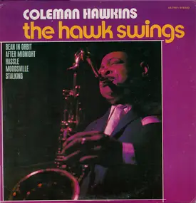 Coleman Hawkins - The Hawk Swings