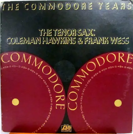 Coleman Hawkins & Frank Wess - The Tenor Sax: Coleman Hawkins & Frank Wess