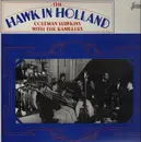 LP - Coleman Hawkins With The Ramblers - The Hawk In Holland
