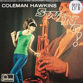 Coleman Hawkins - Swing!