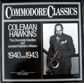 Coleman Hawkins - The Chocolate Dandies and Leonard Feather's Allstars