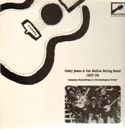 Coley Jones & The Dallas String Band - 1927-29
