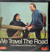 LP - Colin Wilkie and Shirley Hart - We travel the road