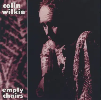 Colin Wilkie - Empty Chairs