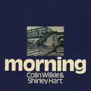 LP - Colin Wilkie & Shirley Hart - Morning - Gatefold