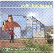 Colin Buchanan - Edge Of The Kimberley