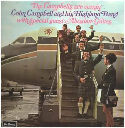 Colin Campbell And His Highland Band, Alasdair Gillies - The Campbells are Comin'