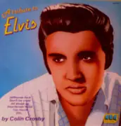 LP - Colin Crosby - A Tribute To Elvis - MONO / STEREO