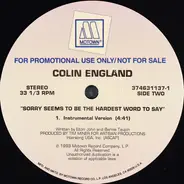 Colin England - Sorry Seems To Be The Hardest Word To Say