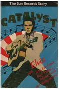 Colin Escott - Catalyst: The Sun Records Story