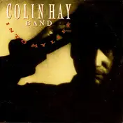 Colin Hay Band - Into My Life