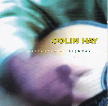 Colin Hay - Transcendental Highway