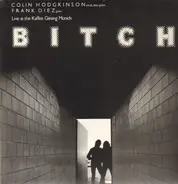 Colin Hodgkinson & Frank Diez - Bitch