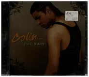 Colin - I'll wait