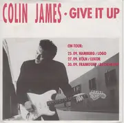 7inch Vinyl Single - Colin James - Give It Up