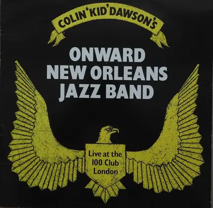 Colin ''Kid'' Dawson - Live At The 100 Club In London