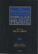Colin Larkin - The Encyclopedia of Popular Music I
