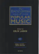 Colin Larkin - The Encyclopedia of Popular Music IV