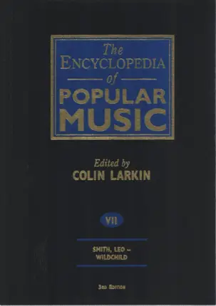 Colin Larkin - The Encyclopedia of Popular Music VII
