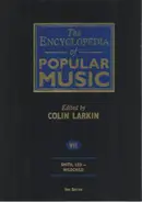 Colin Larkin - The Encyclopedia of Popular Music VII