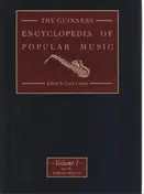Colin Larkin - The Guinness Encyclopedia of Popular Music: Volume 1