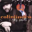 CD - Colin Linden - Big Mouth