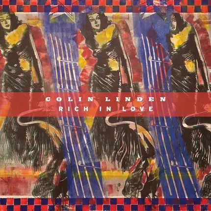 Colin Linden - Rich in Love