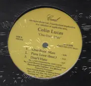 Colin Lucas - One Foot Man