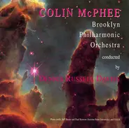 Colin McPhee - Symphony No. 2, Nocturne for Chamber Orchestra, a.o.
