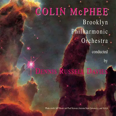 Colin McPhee - Symphony No. 2, Nocturne for Chamber Orchestra, a.o.