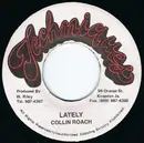7inch Vinyl Single - Colin Roach - Lately