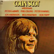 Colin Scot - Colin Scot with friends