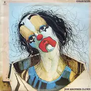 Colin Scot - Just Another Clown