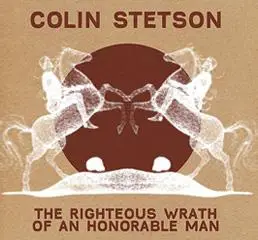 Colin Stetson - Righteous Wrath of