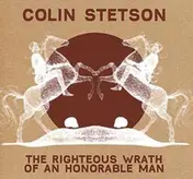 Colin Stetson - Righteous Wrath of