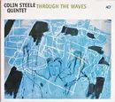 CD - Colin Steele Quintet - Through The Waves