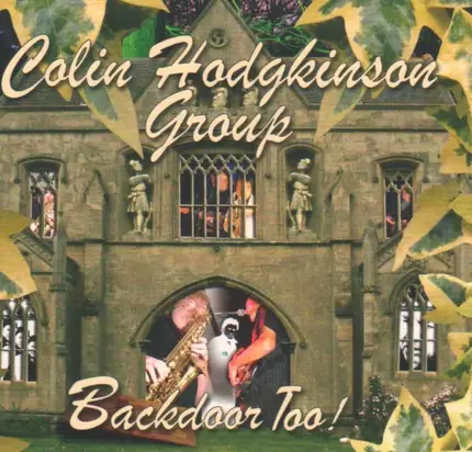 Colin Hodgkinson Group , Colin Hodgkinson , Back Door - Backdoor Too!