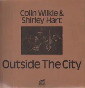 Colin Wilkie - Outside the City