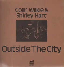 Colin Wilkie - Outside the City