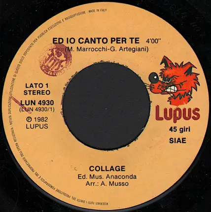 Collage - Ed Io Canto Per Te / Una Donna Resta Sempre Sola