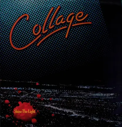 Collage - Shine The Light