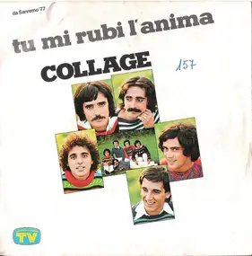 Collage - Tu Mi Rubi L'anima