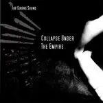 collapse under the empire - The Sirens Sound