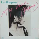 12inch Vinyl Single - Collapse - My Love (Remix)